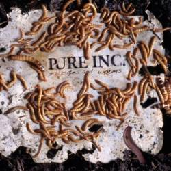 Pure Inc. : Parasites and Worms